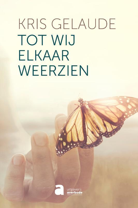 Omslag van boek: Tot wij elkaar weerzien