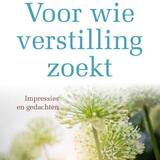 Voor wie verstilling zoekt 3