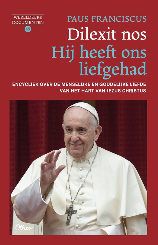 Omslag van boek: Dilexit nos. Hij heeft ons liefgehad