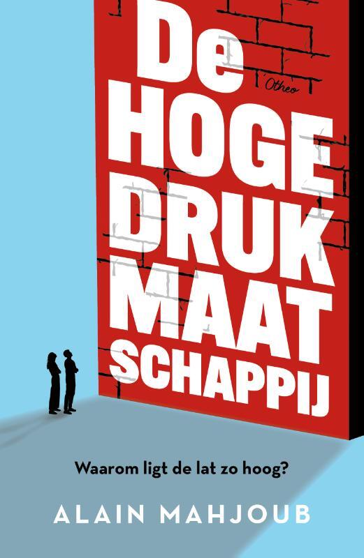 Omslag van boek: De hogedrukmaatschappij