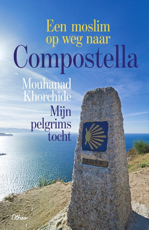 Omslag van boek: Een moslim op weg naar Compostella
